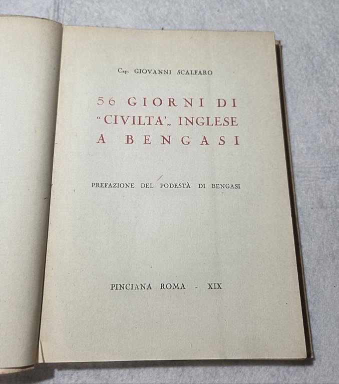 56 Giorni di " civilta'" inglese a Bengasi | Immagine Gallery 2