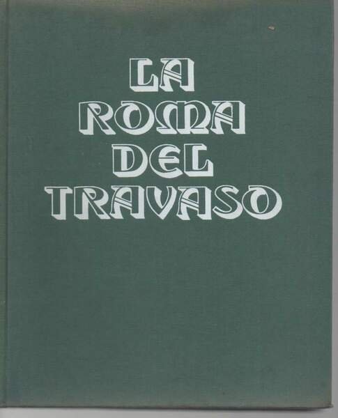 LA ROMA DEL TRAVASO (1973)