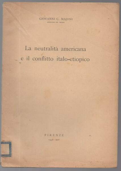 La neutralità americana e il conflitto italo-etiopico