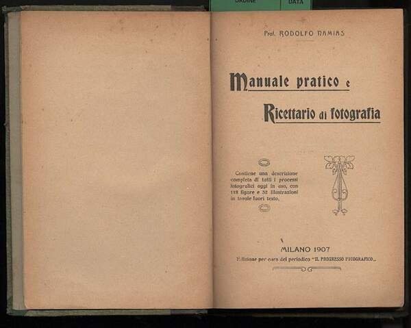 MANUALE PRATICO E RICETTARIO DI FOTOGRAFIA