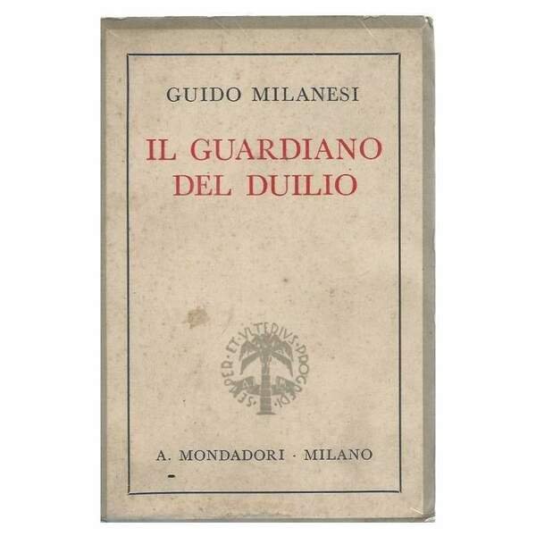 IL GUARDIANO DEL DUILIO