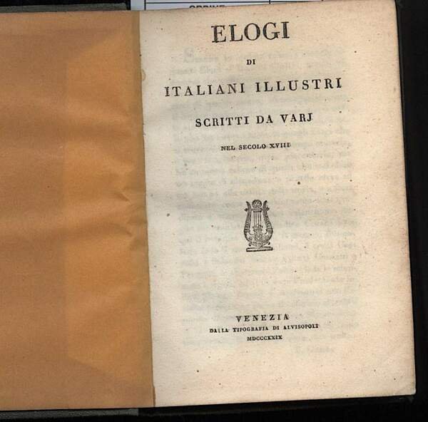 ELOGI DI ITALIANI ILLUSTRI scritti da varj nel secolo XVIII | Immagine principale