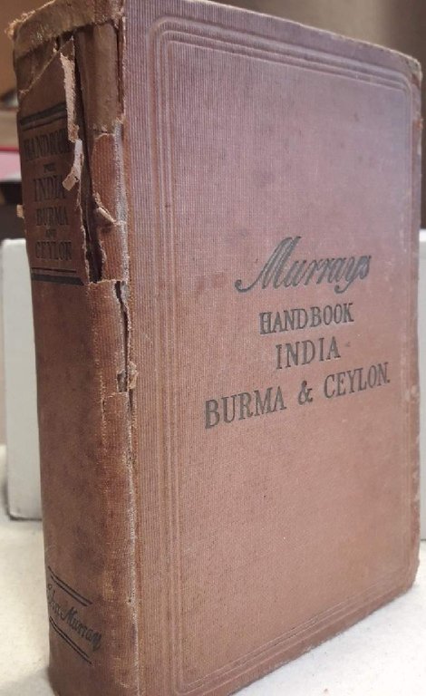 A HANDBOOK FOR TRAVELLERS IN INDIA BURMA AND CYLON( 1920)