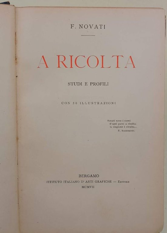 A RICOLTA-STUDI E PROFILI(1907)