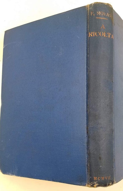 A RICOLTA-STUDI E PROFILI(1907)