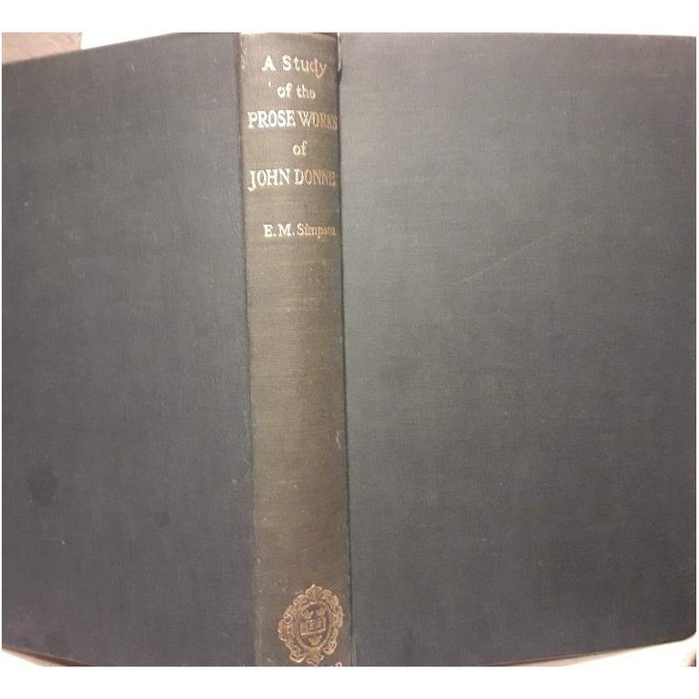 A STUDY OF THE PROSE WORKS OF JOHN DONNE( 1948)