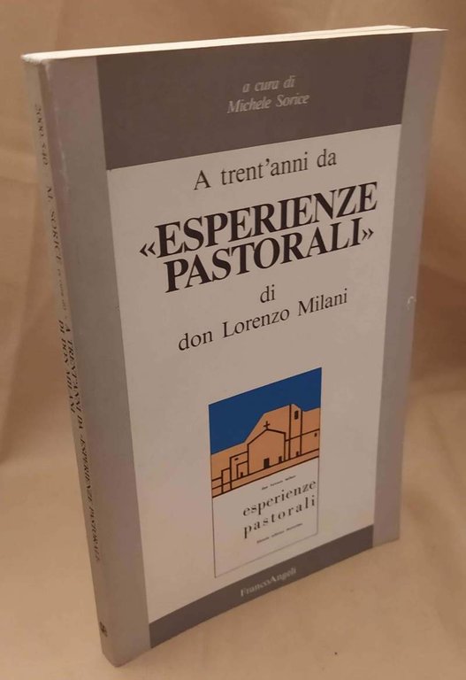 A TRENT'ANNI DA "ESPERIENZE PASTORALI" DI DON LORENZO MILANI (1990) | Immagine Gallery 2