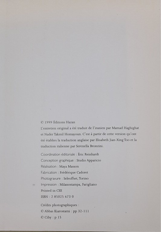 Abbas Kiarostami - Photographies, photographs, fotografie | Immagine Gallery 4