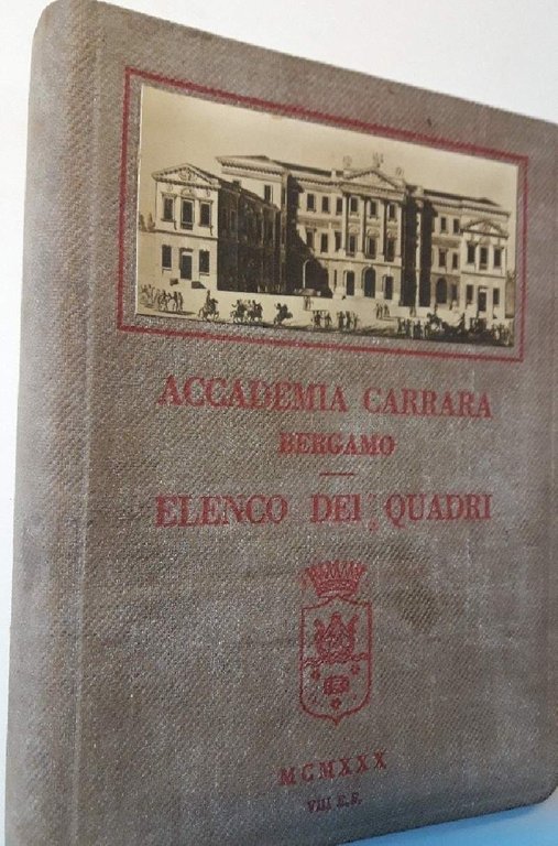 ACCADEMIA CARRARA IN BERGAMO-ELENCO DEI QUADRI(1930)