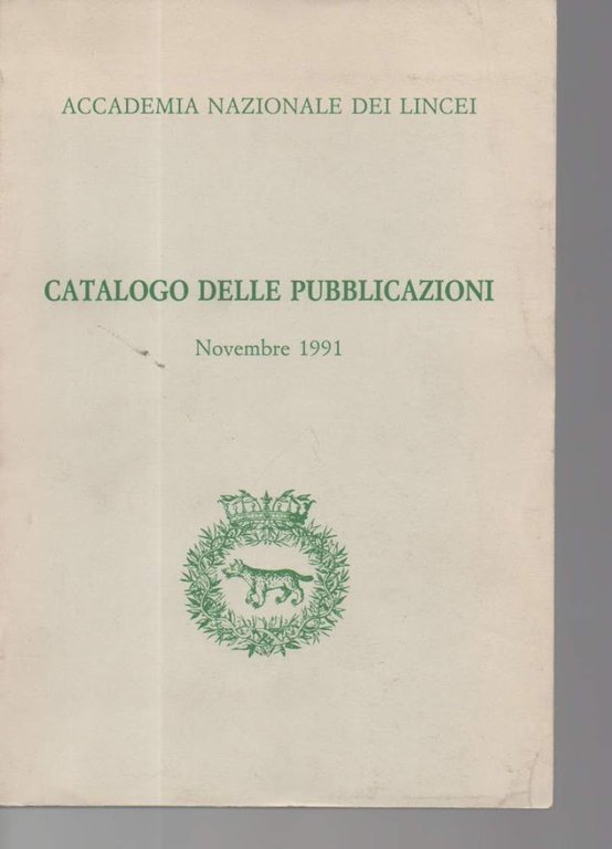 ACCADEMIA NAZIONALE DEI LINCEI-CATALOGO DELLE PUBBLICAZIONI-novembre 1991