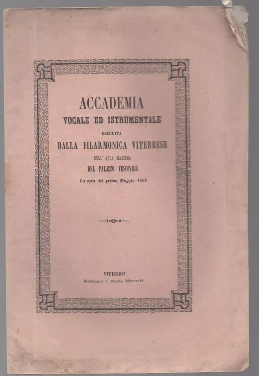 ACCADEMIA VOCALE ED ISTRUMENTALE ESEGUITA DALLA FILARMONICA VITERBESE NELL'AULA MASSIMA …