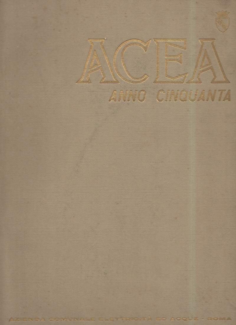 ACEA ANNO CINQUANTA (1959)