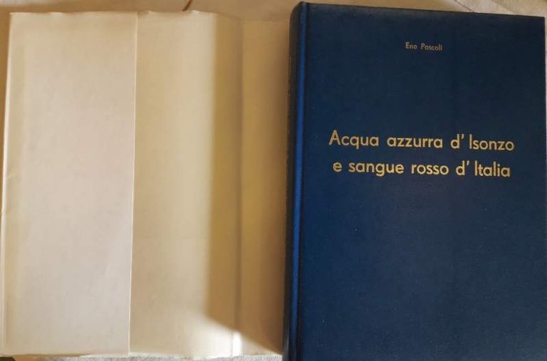 ACQUA AZZURRA D'ISONZO E SANGUE ROSSO D'ITALIA-RICORDI E DOCUMENTI PER … | Immagine Gallery 8