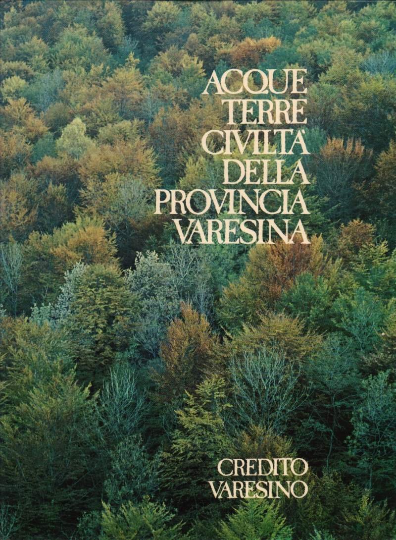 ACQUE TERRE CIVILTA' DELLA PROVINCIA VARESINA (1976)