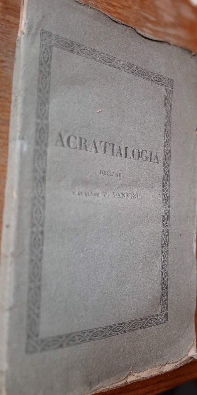 ACRATIALOGIA -PER AVVERTIRE I GIOVANI, ED I PADRI DI FAMIGLIA …