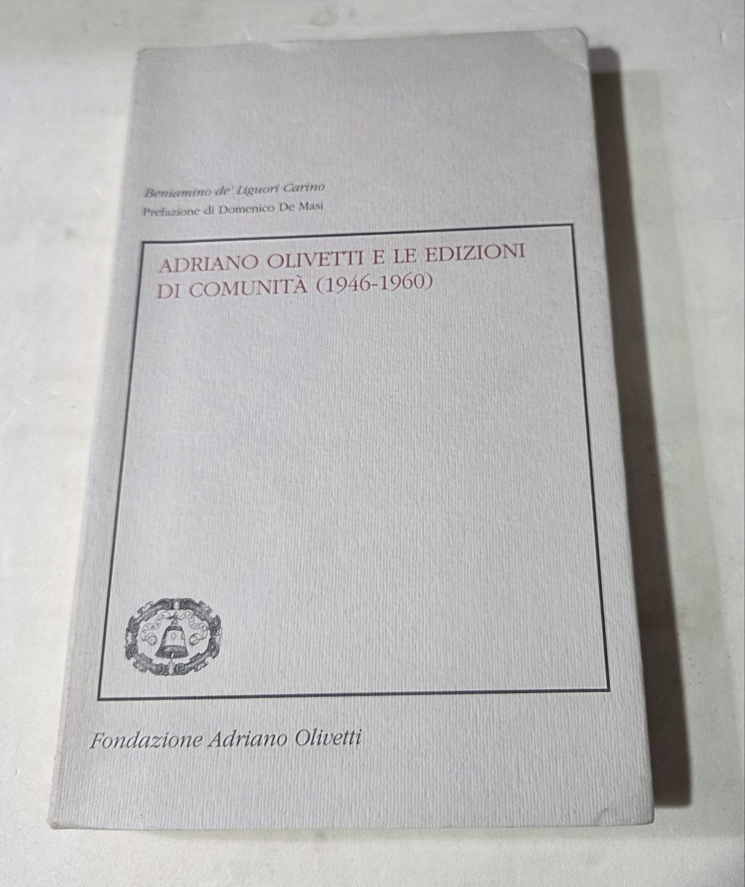 Adriano Olivetti e le edizioni di Comunita' ( 1946 - … | Immagine principale