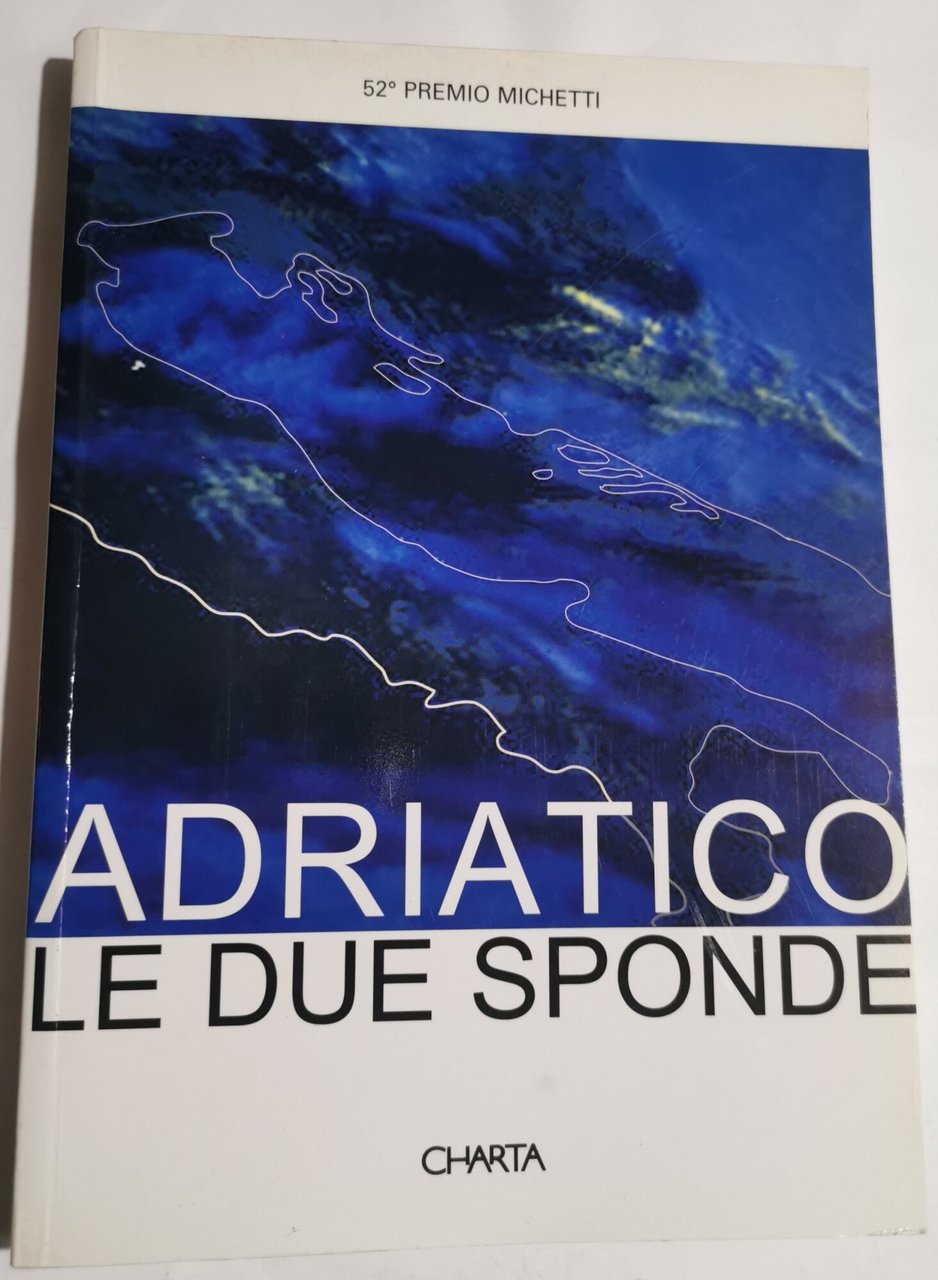 Adriatico - le due sponde
