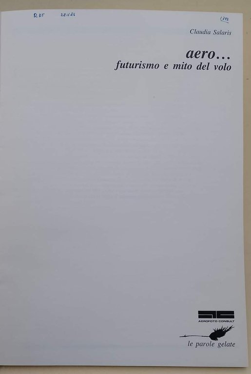 AERO...FUTURISMO E MITO DEL VOLO(1985)