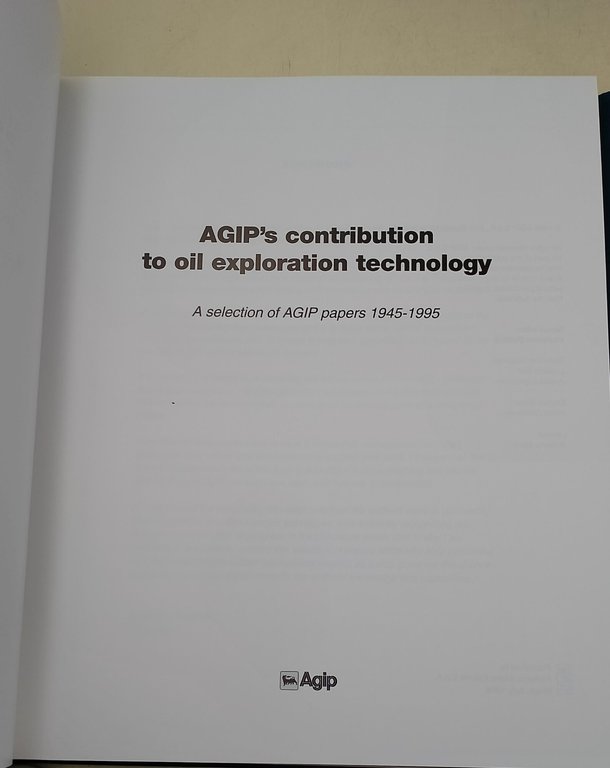 AGIP's contribution to oil exploration technology-A selection of AGIP papers …