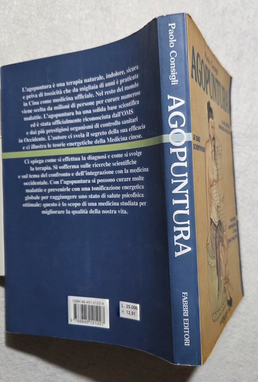 Agopuntura. La più antica medicina ufficiale. Le basi scientifiche. Diagnosi, … | Immagine Gallery 3