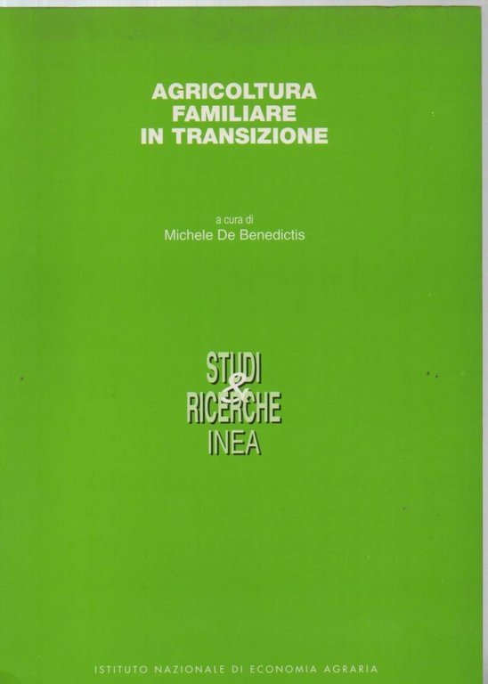 AGRICOLTURA FAMILIARE IN TRANSIZIONE (1995 )