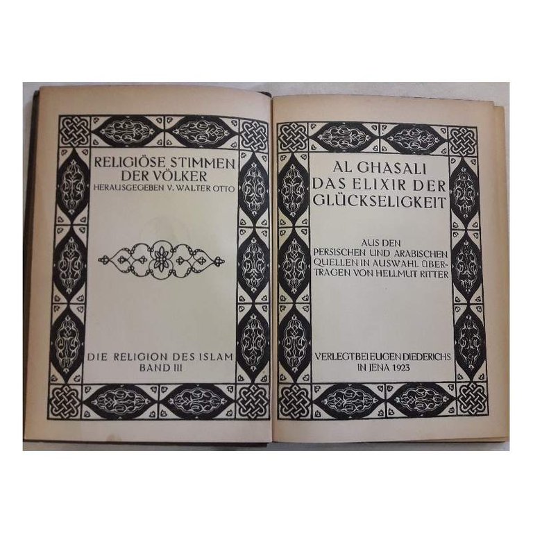 AL GHASALI - DAS ELIXIR DER GLUCKSELIGKEIT( 1923)