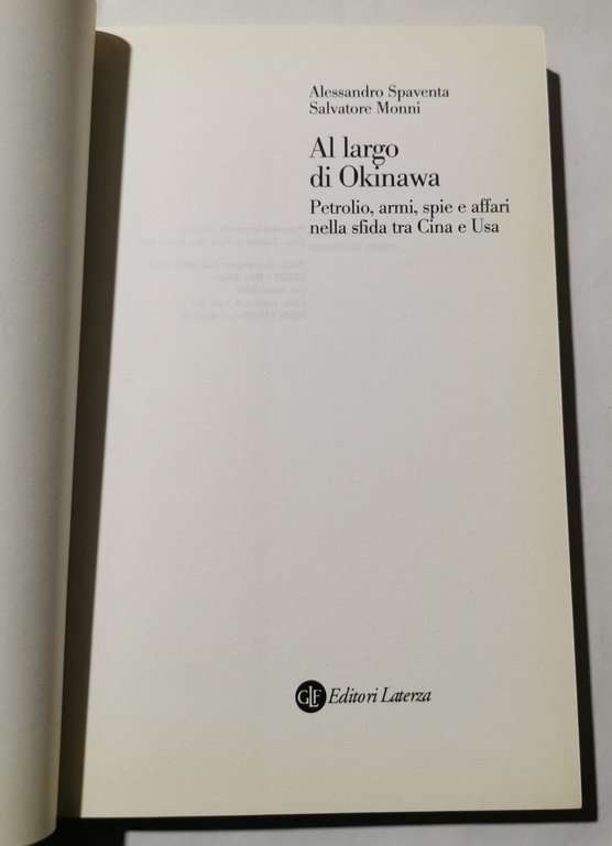 Al largo di Okinawa -petrolio, armi, spie e affari nella …