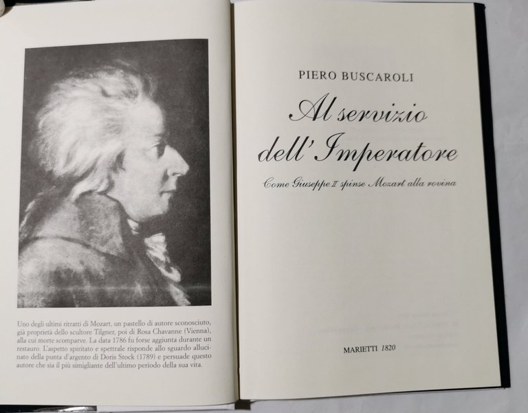 Al servizio dell'imperatore. Come Giuseppe II spinse Mozart alla rovina