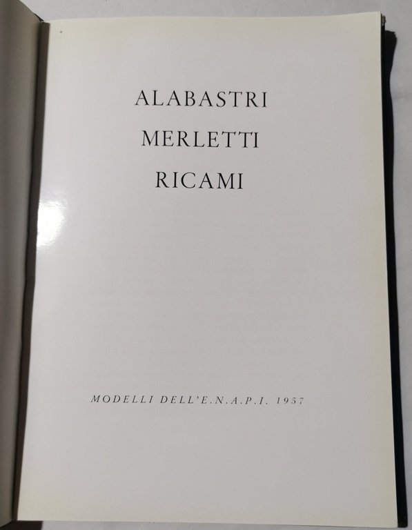 Alabastri merletti ricami