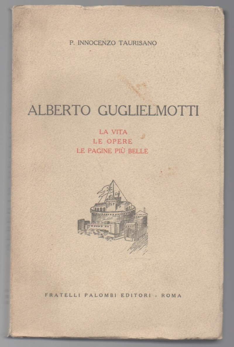 ALBERTO GUGLIELMOTTI La vita le opere le pagine più belle … | Immagine principale