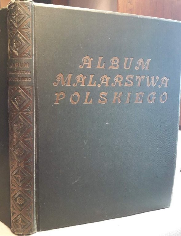 ALBUM MALARSTWA POLSKIEGO/ALBUM DE L'ARS POLONAIS
