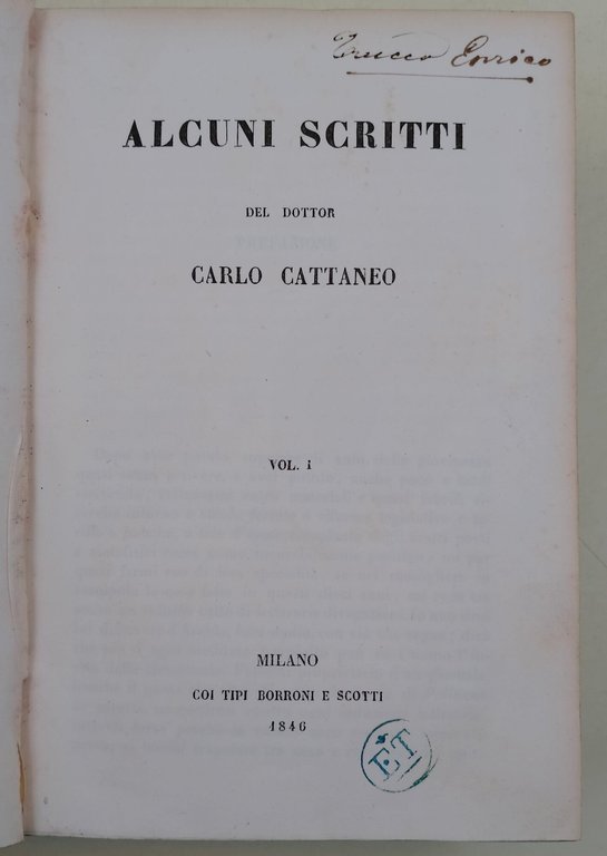 Alcuni scritti del dottor Carlo Cattaneo- 3 voll. in uno