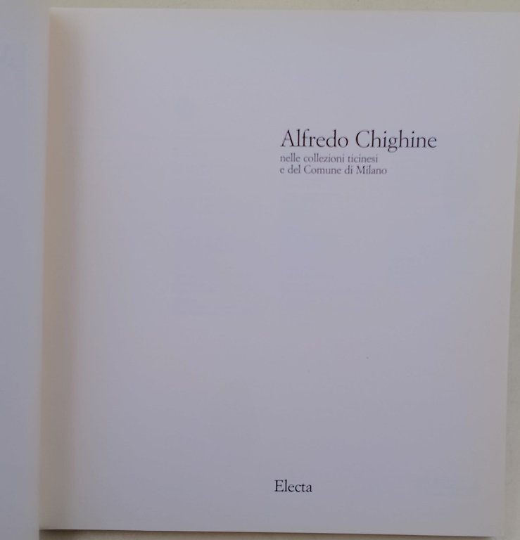 Alfredo Chighine nelle collezioni ticinesi e del Comune di Milano