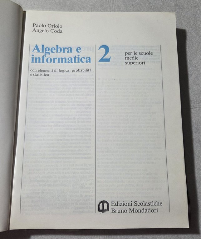 Algebra e informatica/2- con elementi di logica probabilita' e statistica- … | Immagine Gallery 2
