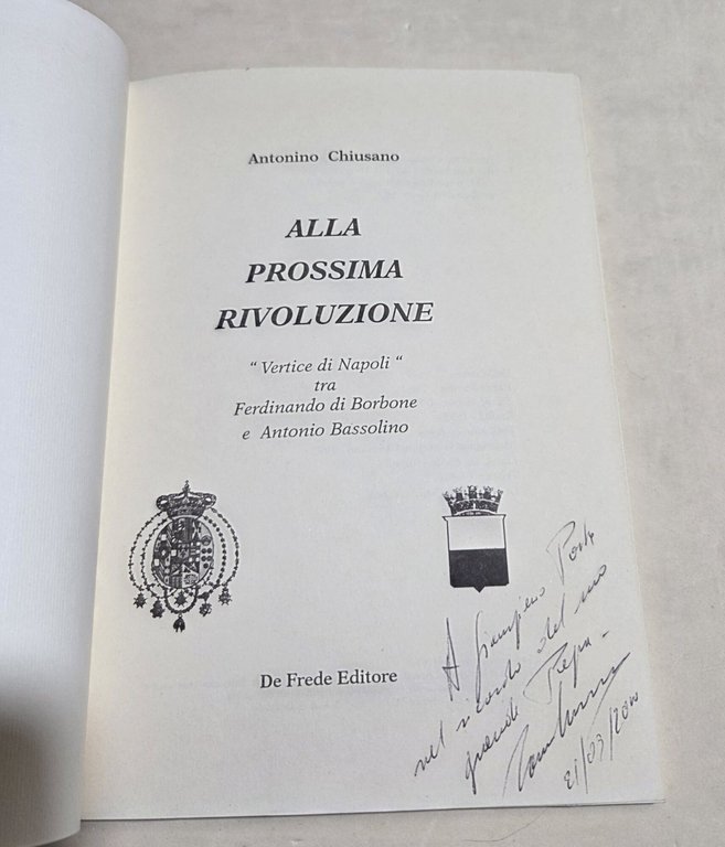 Alla prossima rivoluzione - "Vertice di Napoli " tra Ferdinando …