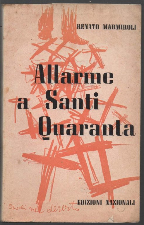 ALLARME A SANTI QUARANTA (1960)