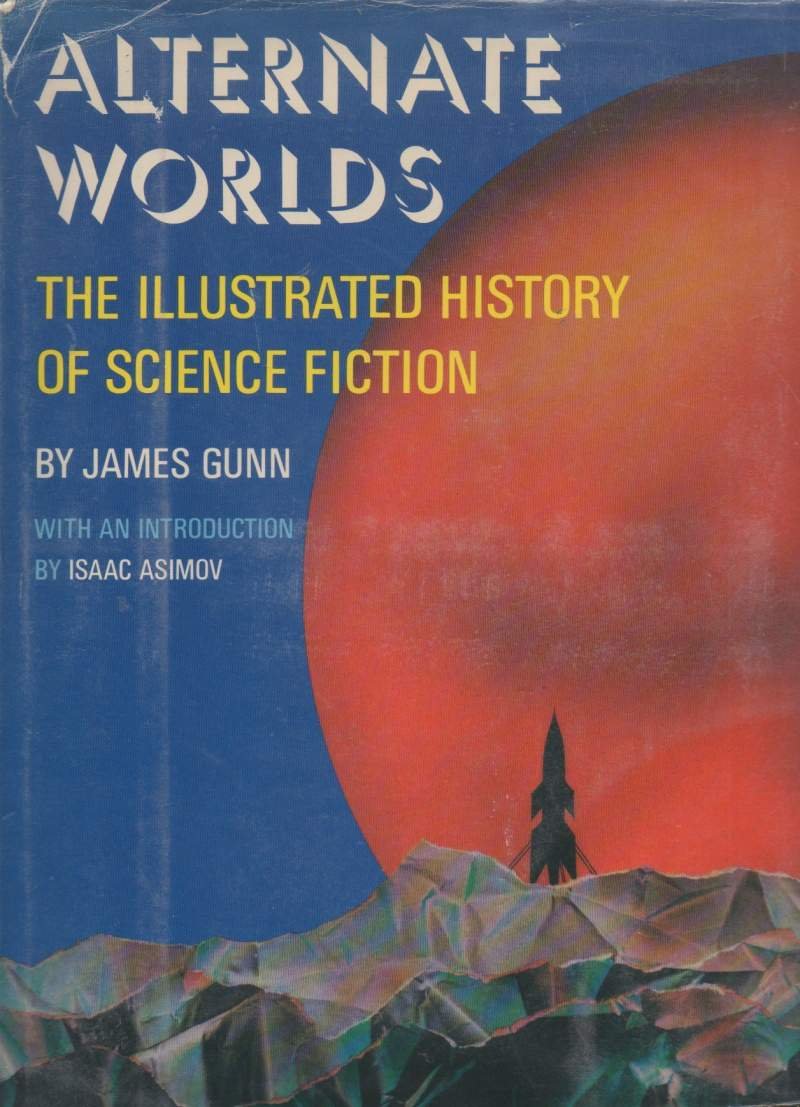 ALTERNATE WORLDS the illustrated history of science fiction (1975) | Immagine principale