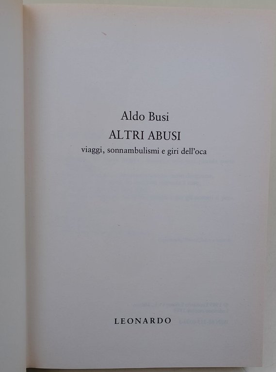 Altri abusi-viaggi, sonnambulismi e giri dell'oca