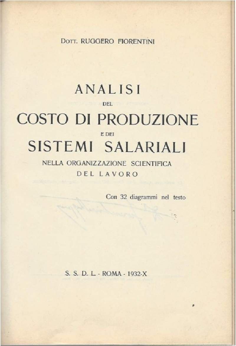 ANALISI DEL COSTO DI PRODUZIONE E DEI SISTEMI SALARIALI