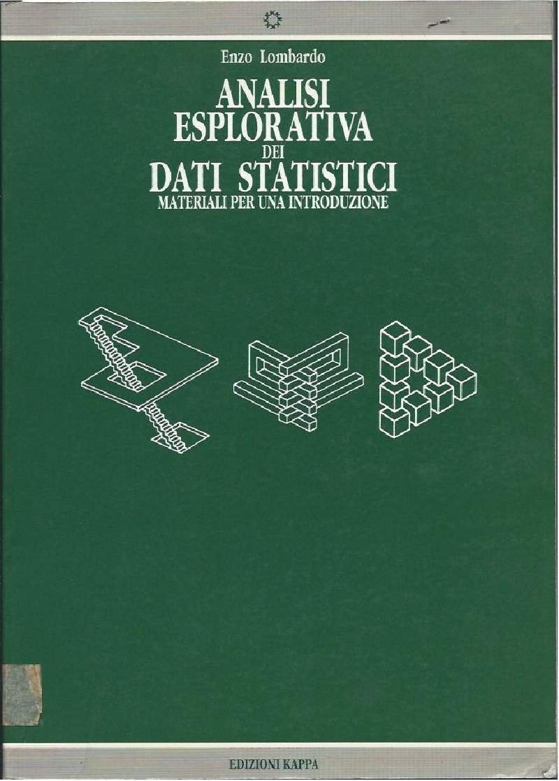 ANALISI ESPLORATIVA DEI DATI STATISTICI - Materiali per una introduzione