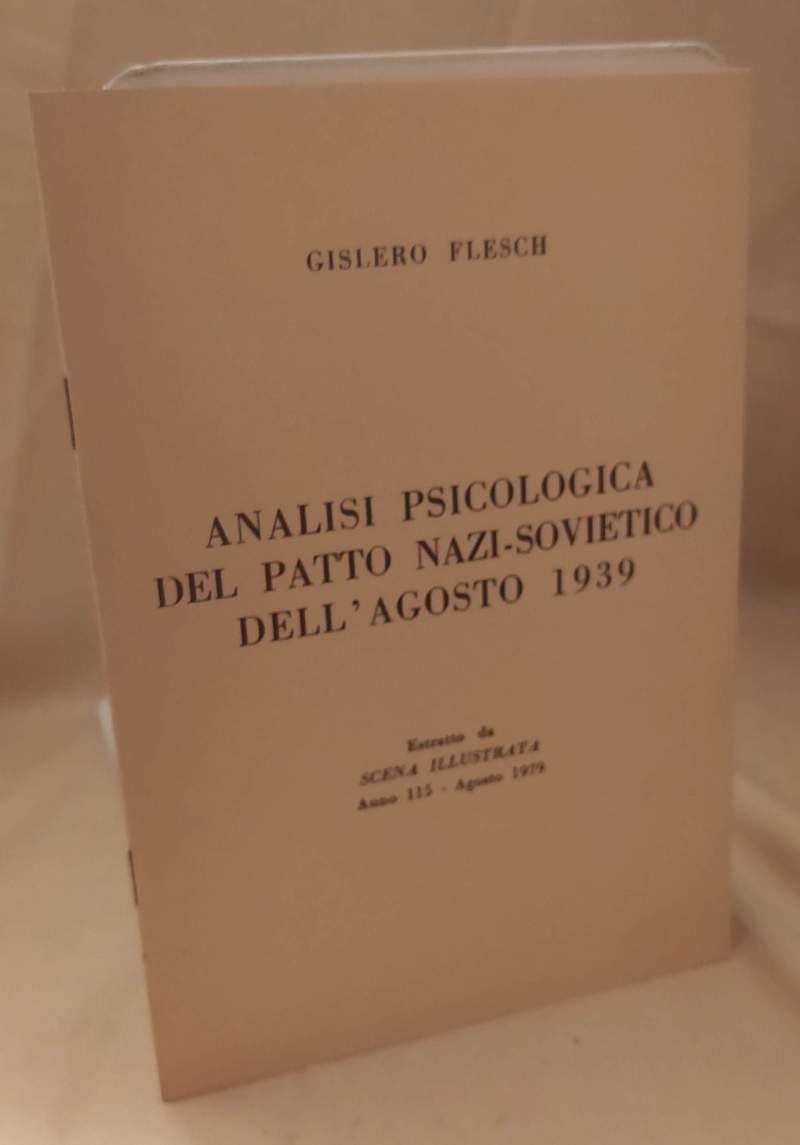 ANALISI PSICOLOGICA DEL PATTO NAZI-SOVIETICO DELL'AGOSTO 1939 (1979)