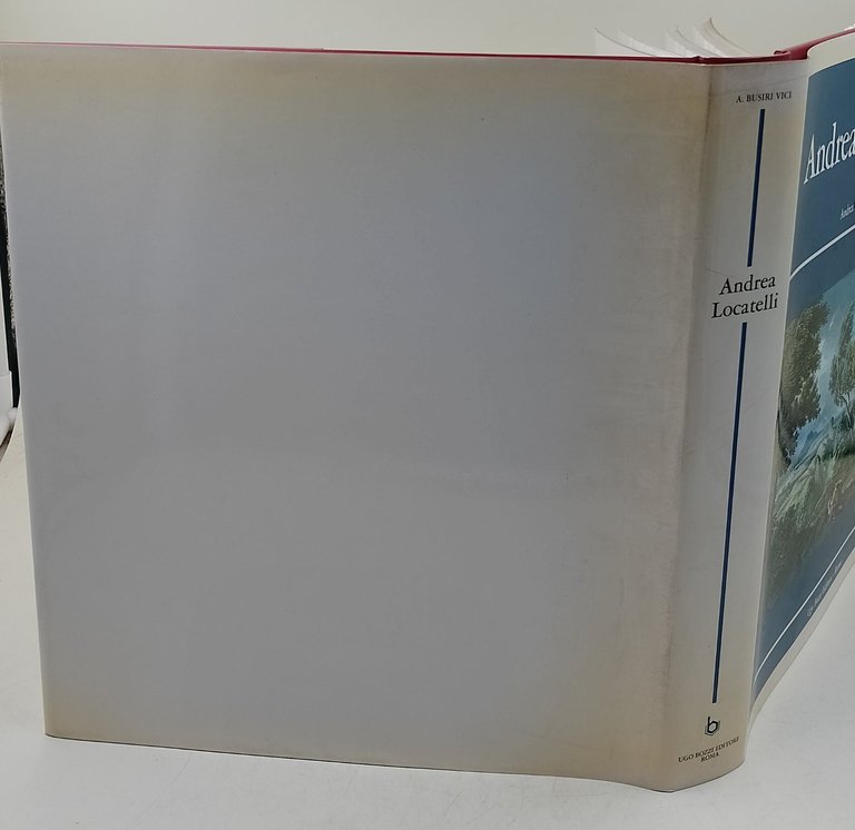 Andrea Locatelli e il paesaggio romano del settecento/ Andrea Locatelli …