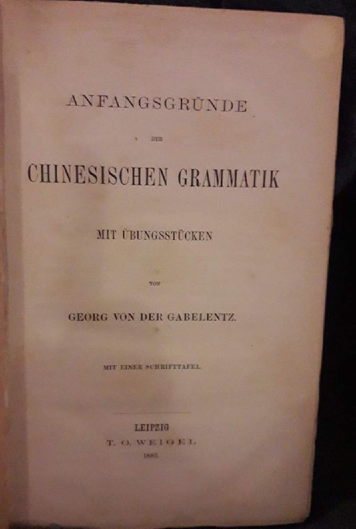 ANFANGSRUNDE DER CHINESISCHEN GRAMMATIK(1883) | Immagine Gallery 2