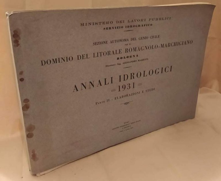 ANNALI IDROLOGICI 1931 PARTE II - ELABORAZIONE E STUDI (1934)