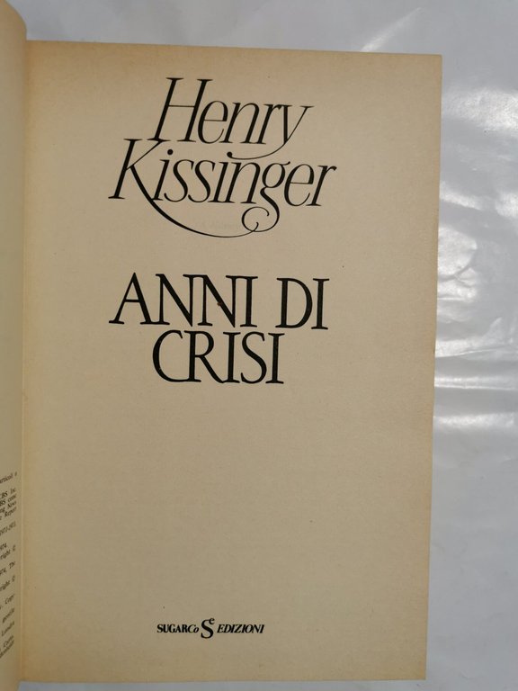 Anni di crisi