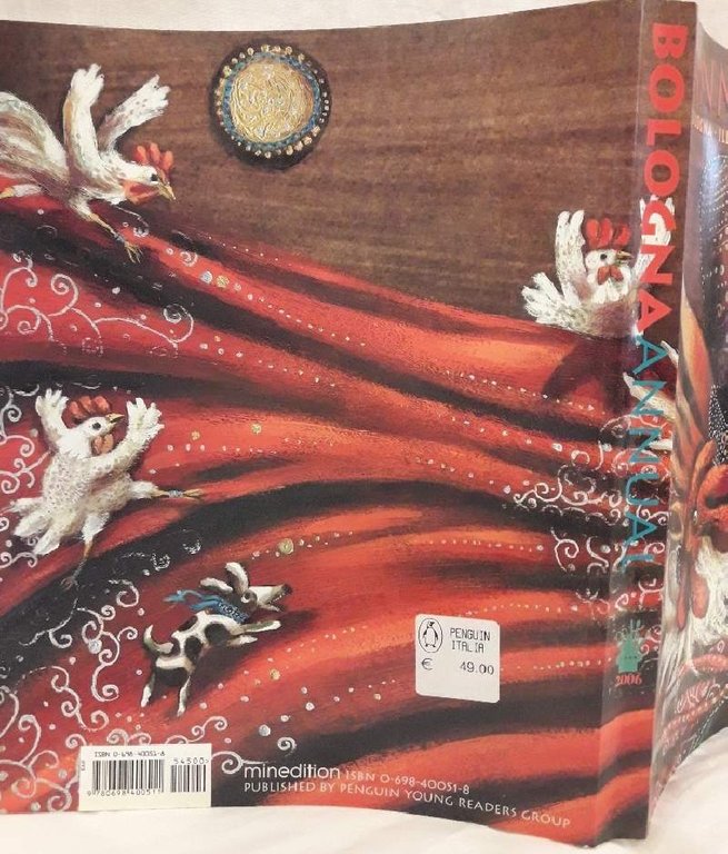 ANNUAL 2006 BOLOGNA-ILLUSTRATORS OF CHILDREN'S BOOKS( 2006)