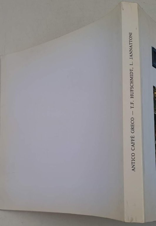 ANTICO CAFFE' GRECO-STORIA-AMBIENTI-COLLEZIONI(1989)