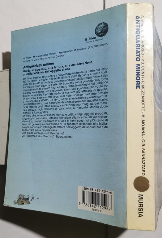 Antiquariato minore. Guida all'acquisto, alla lettura, alla conservazione, al collezionismo …