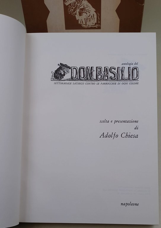 Antologia del Don Basilio- settimanale satirico contro le parrocchie di …