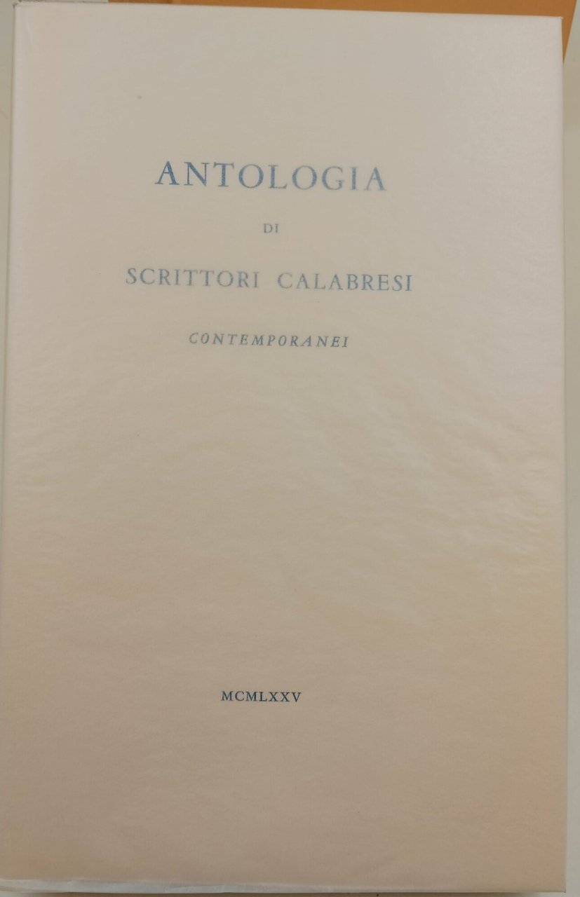 Antologia di scrittori calabresi contemporanei